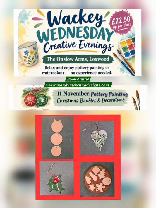 Wakey Wednesday Pottery Painting Christmas Baubles and Decorations AT The Onslow Arms, Loxwood (Copy)